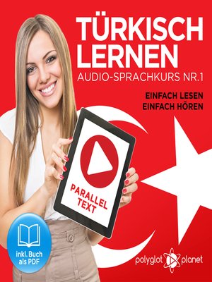 cover image of Türkisch Lernen - Einfach Lesen - Einfach Hören: Paralleltext Audio-Sprachkurs Nr. 1